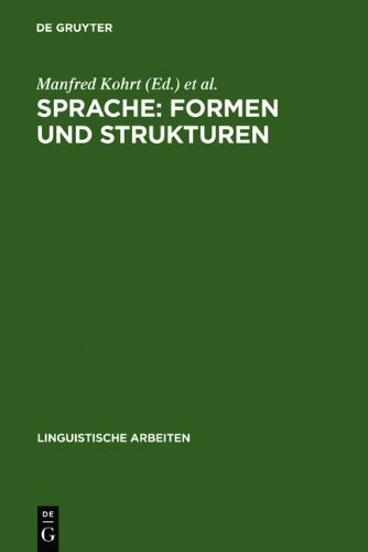 Sprache: Formen und Strukturen: Akten des 15. Linguistischen Kolloquiums : Münster 1980, Bd. 1