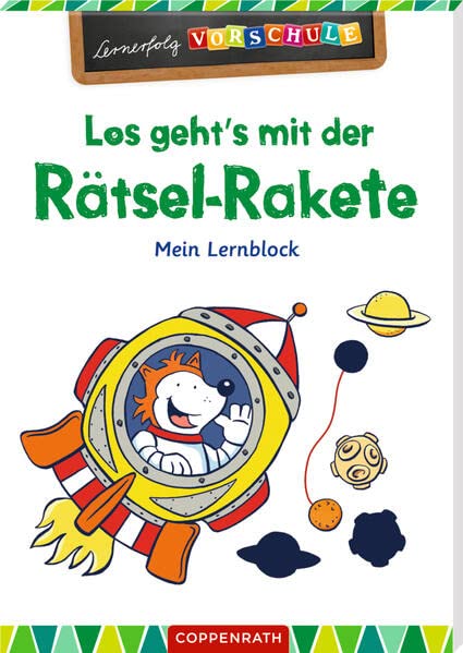 Los geht's mit der Rätsel-Rakete!: Mein Lernblock (Lernerfolg Vorschule)