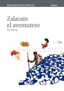 Zalacaín el aventurero (Clásicos - Nueva Biblioteca Didáctica)