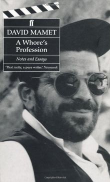 Whore's Profession: Notes and Essays