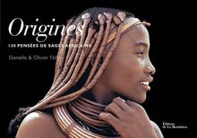 Origines : 130 pensées de sages africains