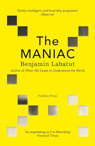 Labatut, Benjamin: The MANIAC