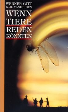 Wenn Tiere reden könnten ...