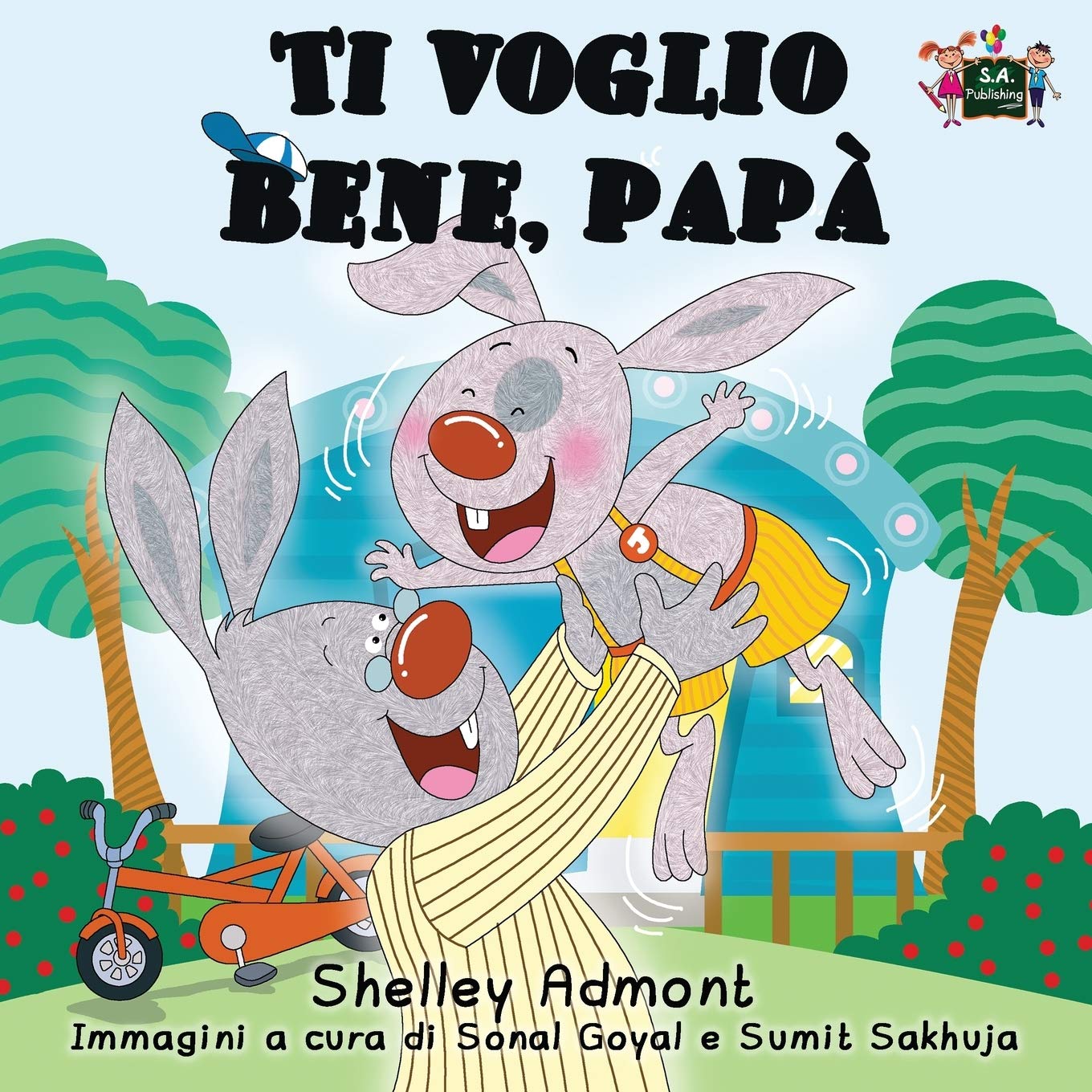 Italian children's books: Ti voglio bene, papa (italian kids books): I Love My Dad (Italian Edition) (Italian Bedtime Collection, Band 7)