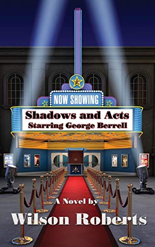Shadows and Acts (The Being Of Dreams, Band 1)