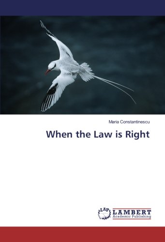 When the Law is Right