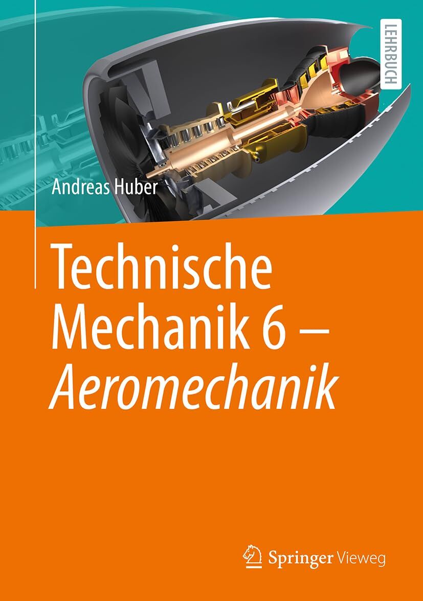 Technische Mechanik 6 - Aeromechanik - Neuware