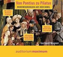 Von Pontius zu Pilatus: Redewendungen aus der Bibel