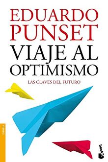 Viaje al optimismo (Divulgación, Band 4)