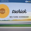 Tschick: Hörspiel