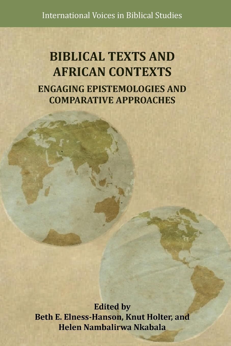 Biblical Texts and African Contexts