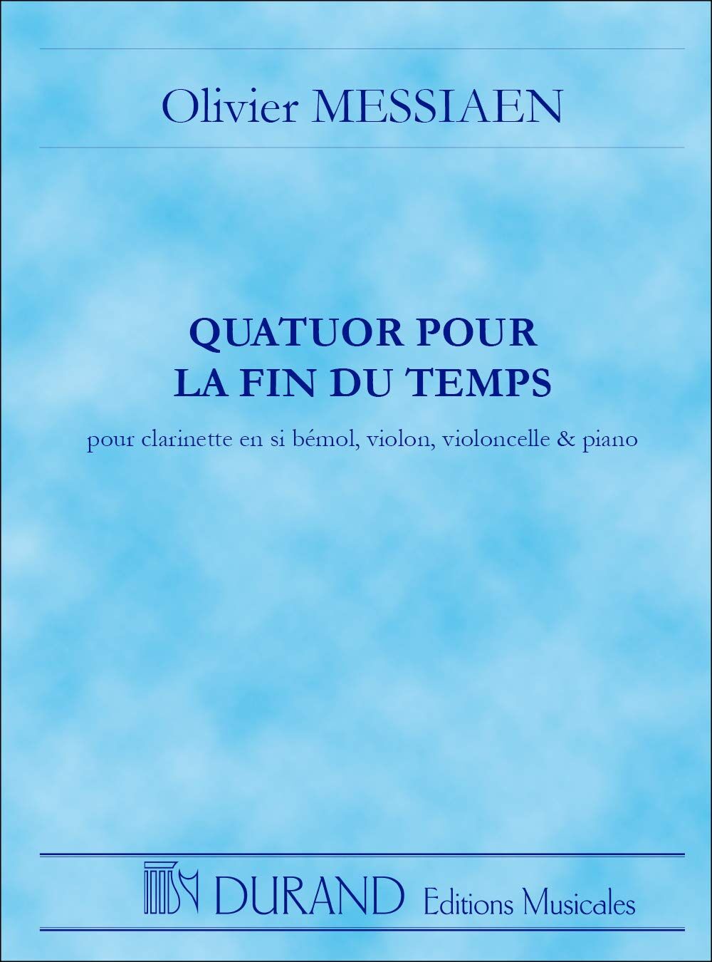 Quatuor Pour la Fin Du Temps