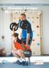 Kinder lernen Krafttraining: In Kooperation mit der Trainerakademie Köln