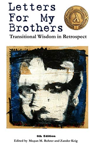 Letters For My Brothers: 4th Ed.