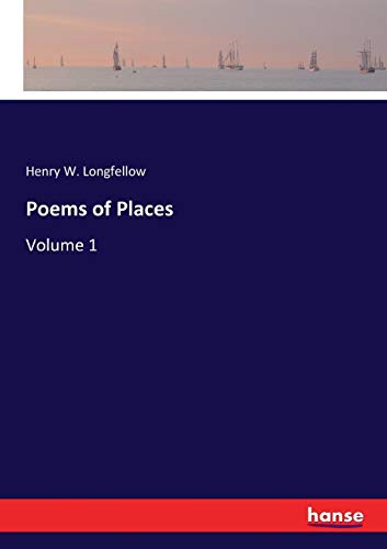 Poems of Places: Volume 1