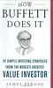 How Buffett Does It: 24 Simple Investing Strategies from the World's Greatest Value Investor (Mighty Manager)