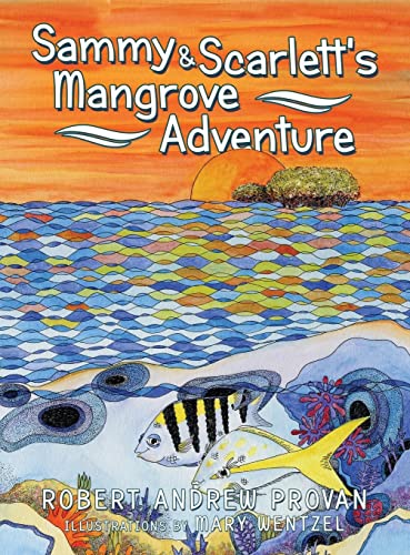 Sammy & Scarlett's Mangrove Adventure