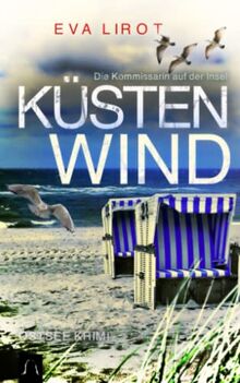 KÜSTENWIND: Ostsee Krimi - Insel Krimi (Die Kommissarin auf der Insel, Band 2)