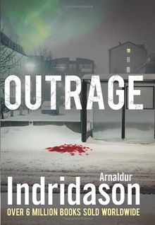 Outrage (Reykjavik Murder Mysteries 7)