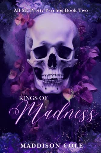 Kings of Madness: Dark Why Choose Paranormal Romance (All My Pretty Psychos Discrete Version, Band 2)