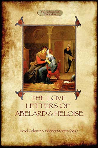 Israel Gollancz The Love Letters Of Abelard And Heloise (Aziloth Books)