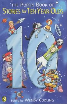 The Puffin Book of Stories For Ten-Year-Olds