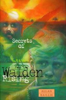 Secrets of Walden Rising