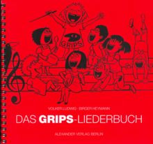 Das GRIPS-Liederbuch