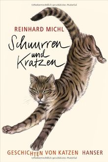 Schnurren und Kratzen - Geschichten von Katzen