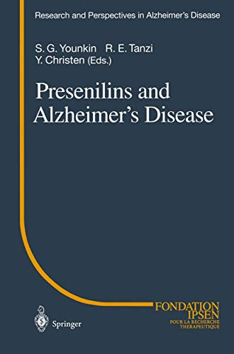 Presenilins and Alzheimer's Disease (Research and Perspectives in Alzheimer's Disease)