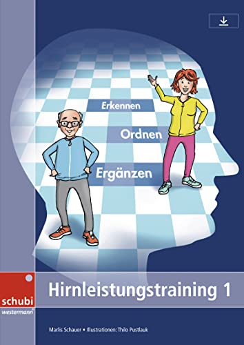 Hirnleistungstraining / Hirnleistungstraining 1: Erkennen – ordnen – ergänzen