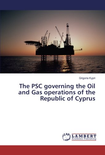 The PSC governing the Oil and Gas operations of the Republic of Cyprus