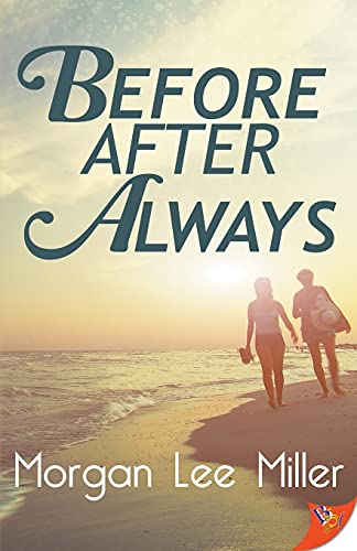 Before. After. Always.