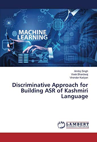 Discriminative Approach for Building ASR of Kashmiri Language