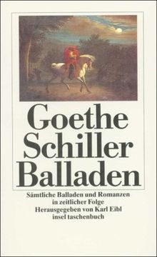 Sämtliche Balladen und Romanzen in zeitlicher Folge (insel taschenbuch)