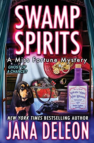 Swamp Spirits (Miss Fortune Mysteries, Band 23)