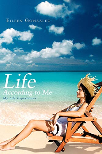 Life According To Me: My Life Experiences