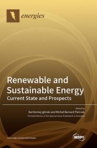 Renewable and Sustainable Energy: Current State and Prospects