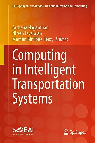 Computing in Intelligent Transportation Systems (EAI/Springer Innovations in Communication and Computing)