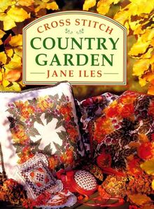 Cross Stitch Country Garden