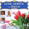 HR 4: Gude, Servus und Hallo