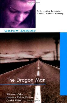 The Dragon Man (Inspector Challis Mysteries)