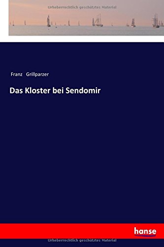 Das Kloster bei Sendomir