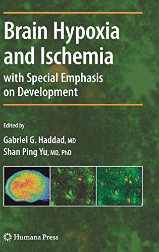 Brain Hypoxia and Ischemia (Contemporary Clinical Neuroscience)