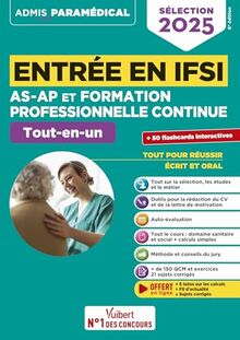 Entrée en IFSI AS-AP et formation professionnelle continue : tout-en-un : sélection 2025