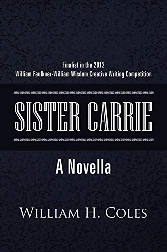 Sister Carrie: A Novella