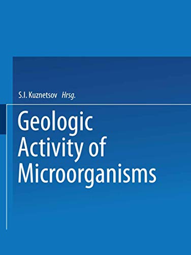 Geologic Activity of Microorganisms