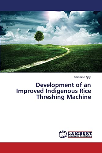 Development of an Improved Indigenous Rice Threshing Machine