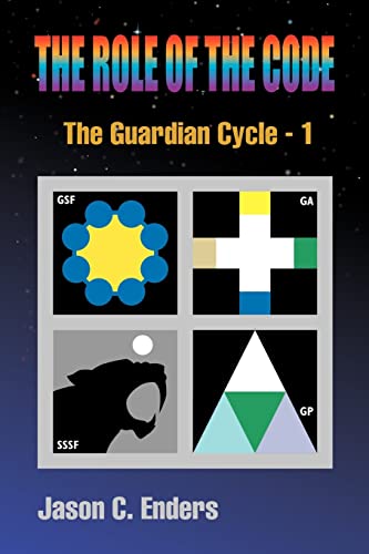 The Role of the Code: The Guardian Cycle - 1