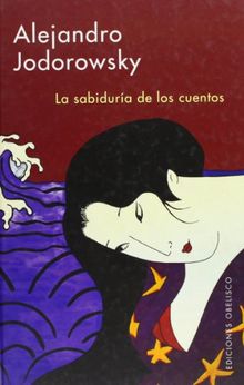 La sabiduría de los cuentos (NARRATIVA)